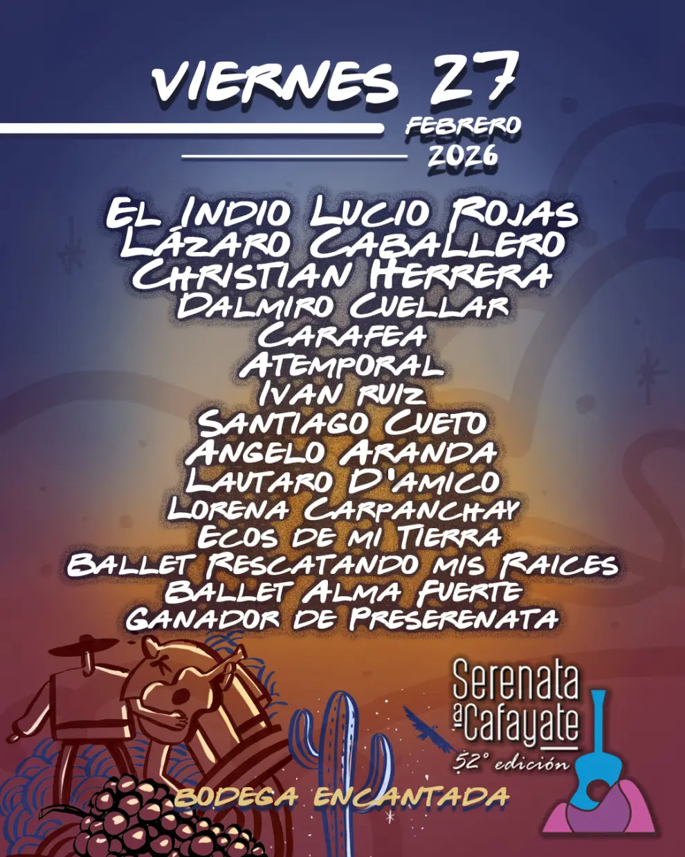 Cartelera de la segunda jornada de la Serenata a Cafayate