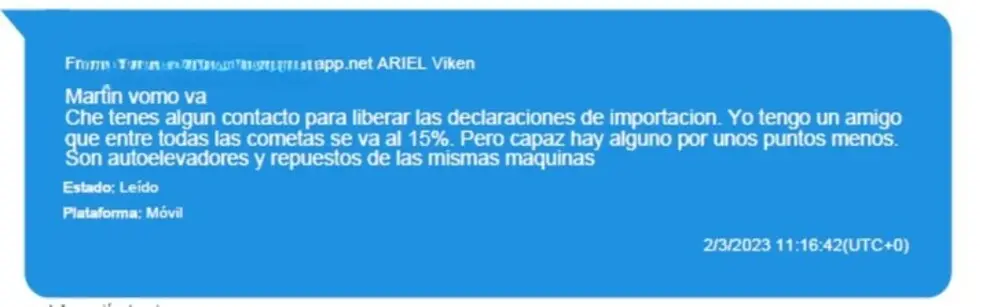 El intercambio de mensajes que aparece en el expediente de la causa.