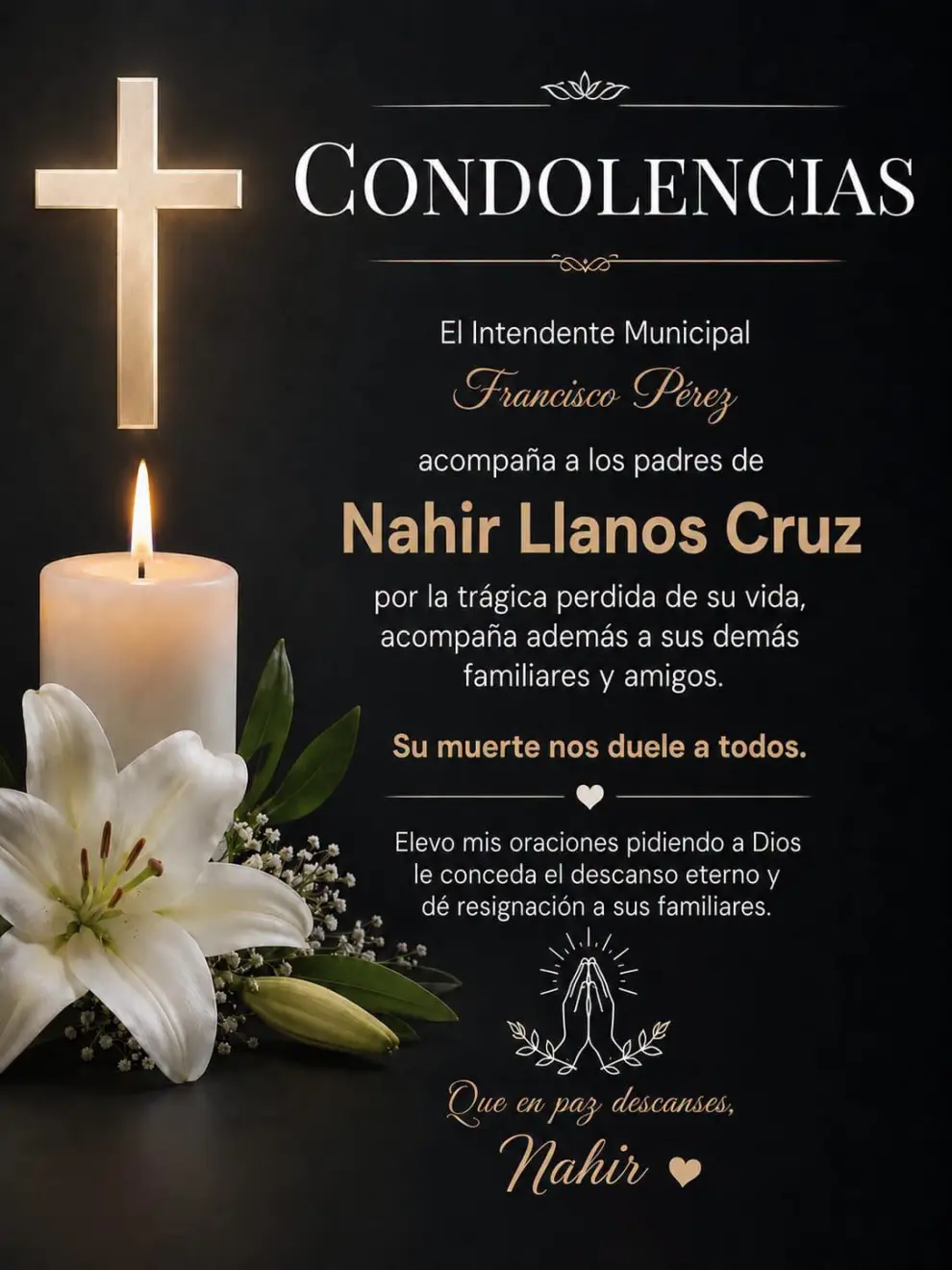Las condolencias del intendente de la localidad